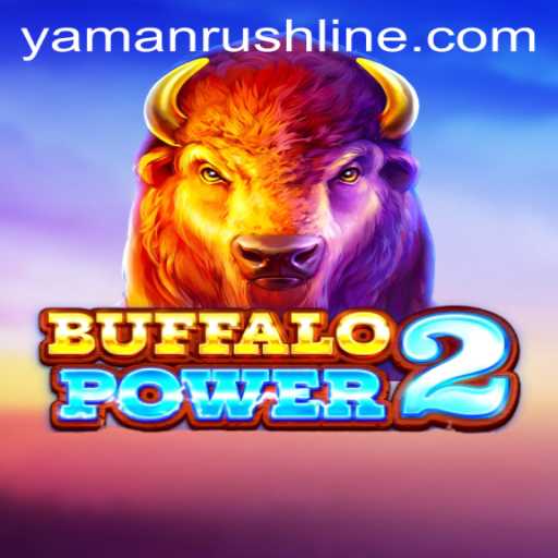 Discover the Exciting World of BuffaloPower2 and the Thrilling YamanRush