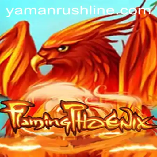 Discovering FlamingPhoenix: A Thrilling New Game with YamanRush
